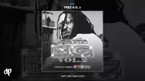 DJ Hektik X B.G. - Free B.G.